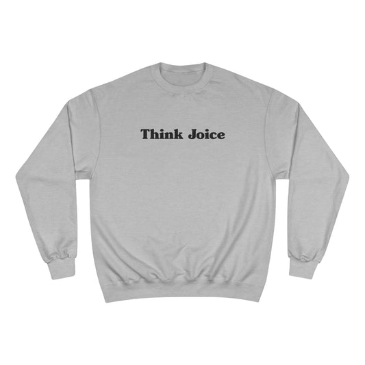 Think Joice Retro (black design) on Champion Sweatshirt
