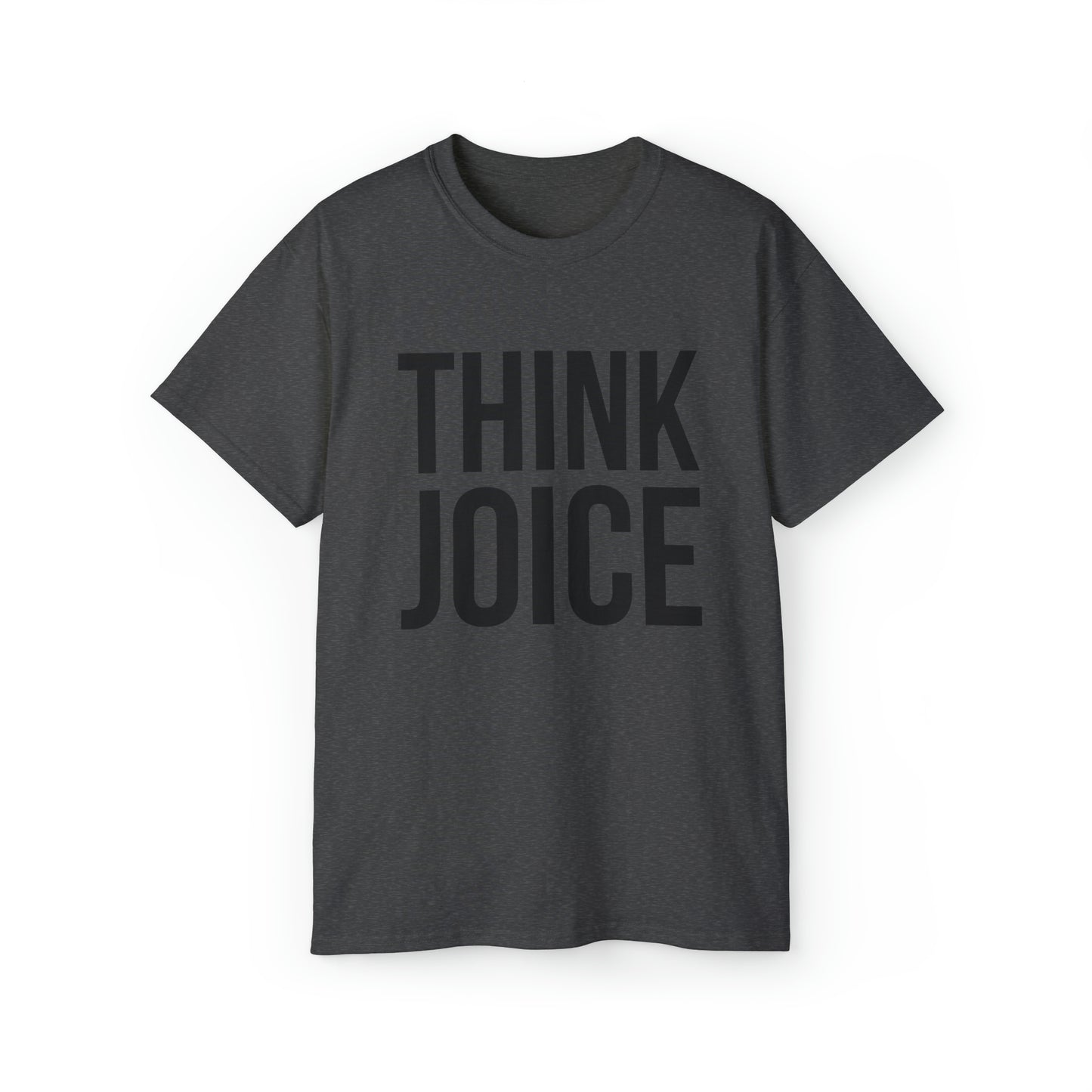 Think Joice (black design) on Unisex Ultra Cotton Short Sleeve Tee