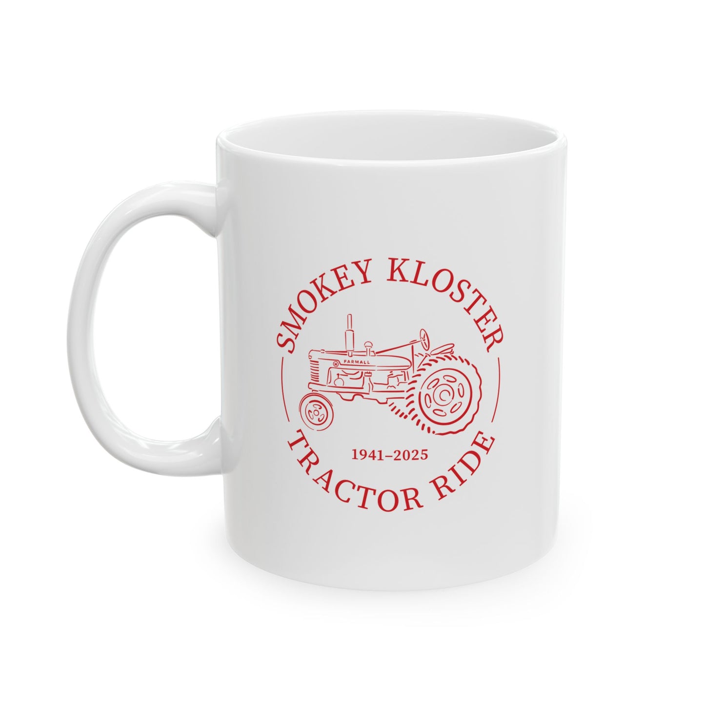 Smokey Kloster Tractor Ride Coffee Cup (11oz & 15oz)