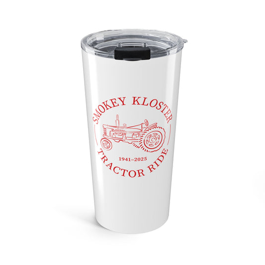 Smokey Kloster Tractor Ride 20oz Tumbler