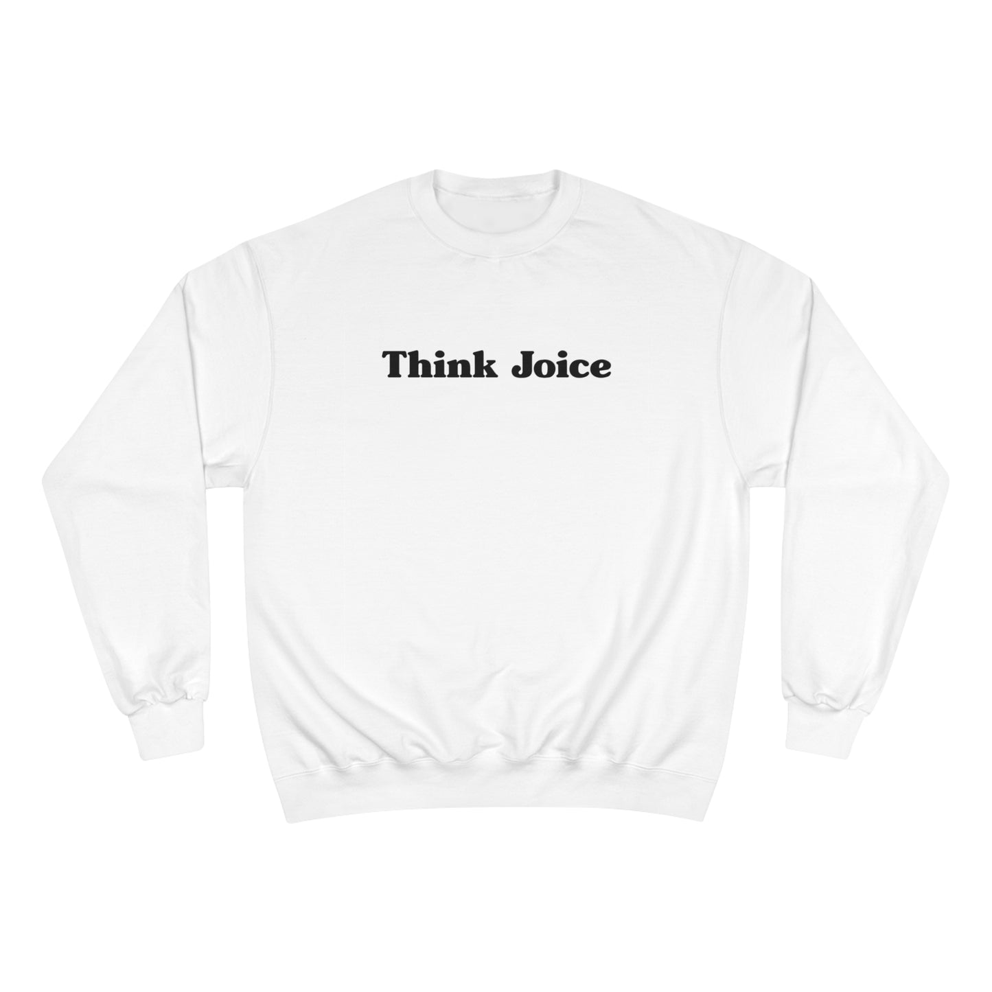 Think Joice Retro (black design) on Champion Sweatshirt