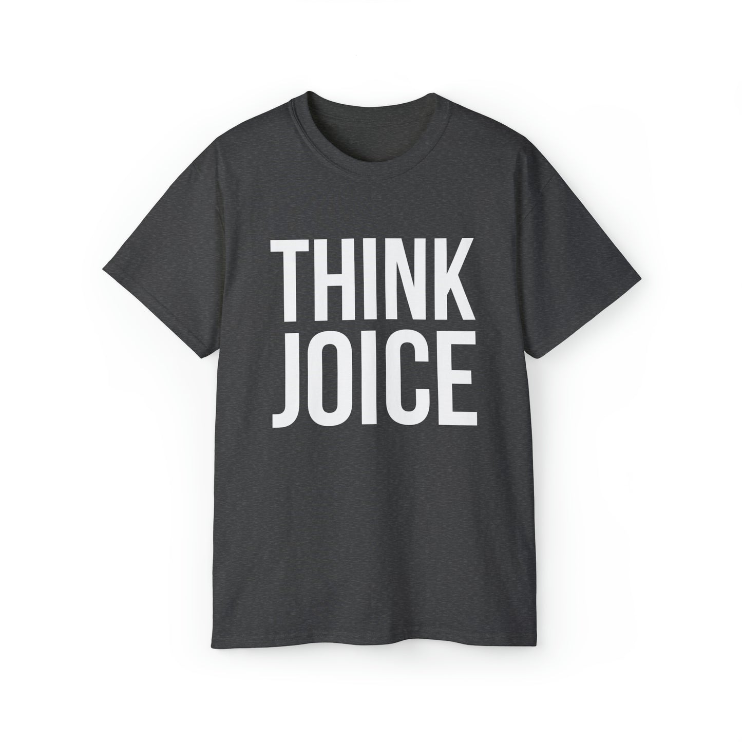 Think Joice (white design) on Unisex Ultra Cotton Short Sleeve Tee