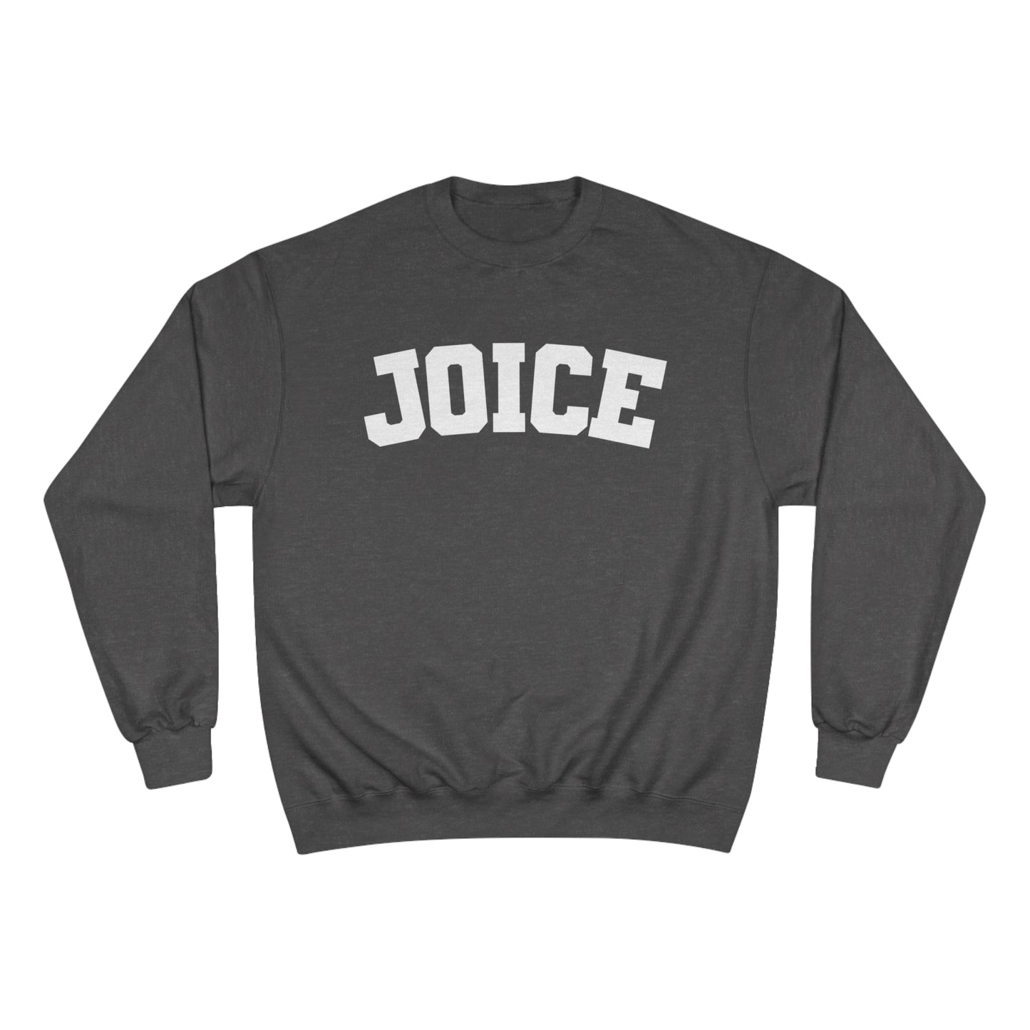 JOICE (white design) on Champion Sweatshirt