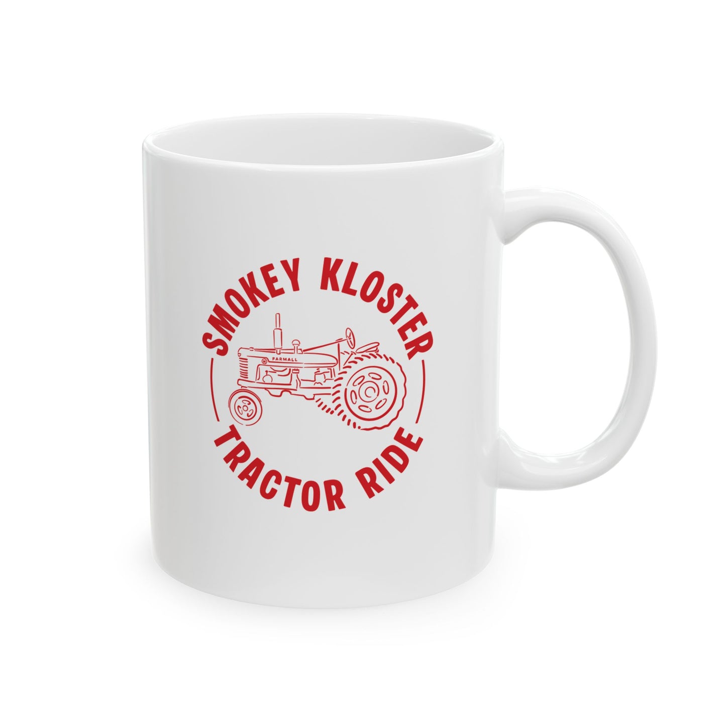 Smokey Kloster Tractor Ride Coffee Cup (11oz & 15oz)