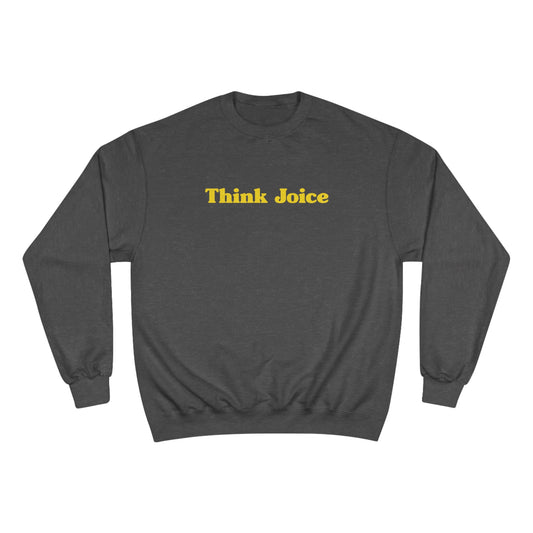 Think Joice Retro (black design) on Champion Sweatshirt