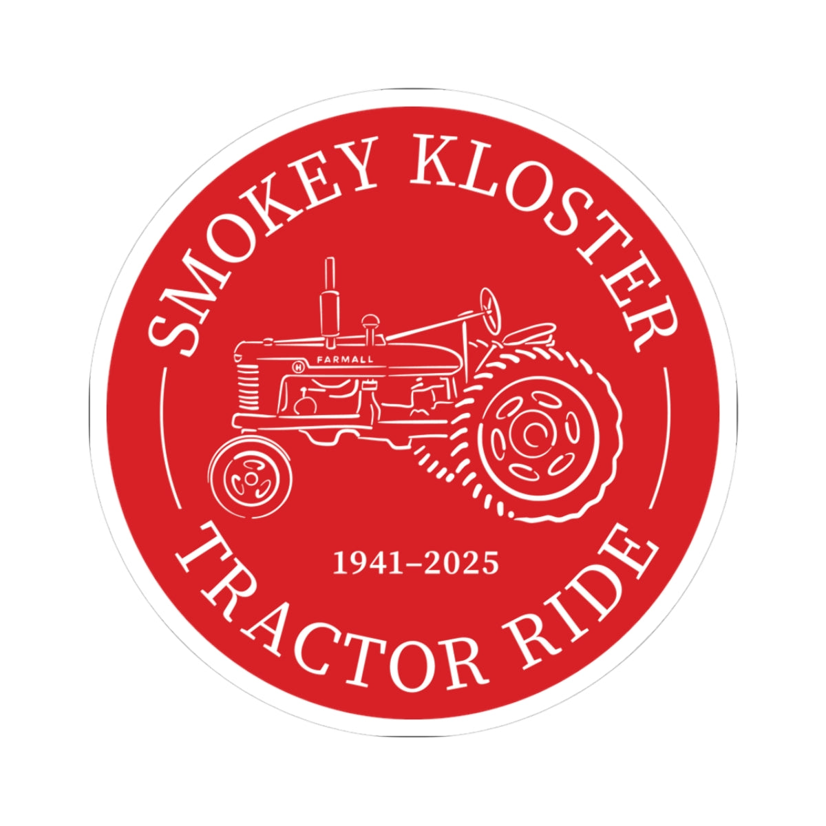 Smokey Kloster Tractor Ride Sticker