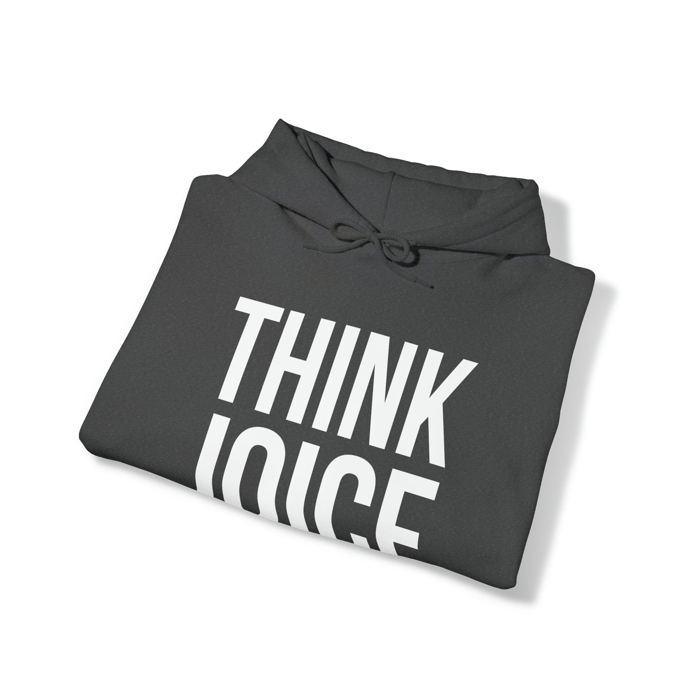 Think Joice (white design) on Unisex Heavy Blend™ Hooded Sweatshirt