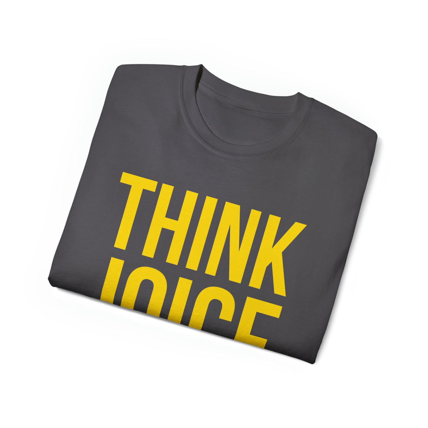 Think Joice (yellow design) on Unisex Ultra Cotton Short Sleeve Tee