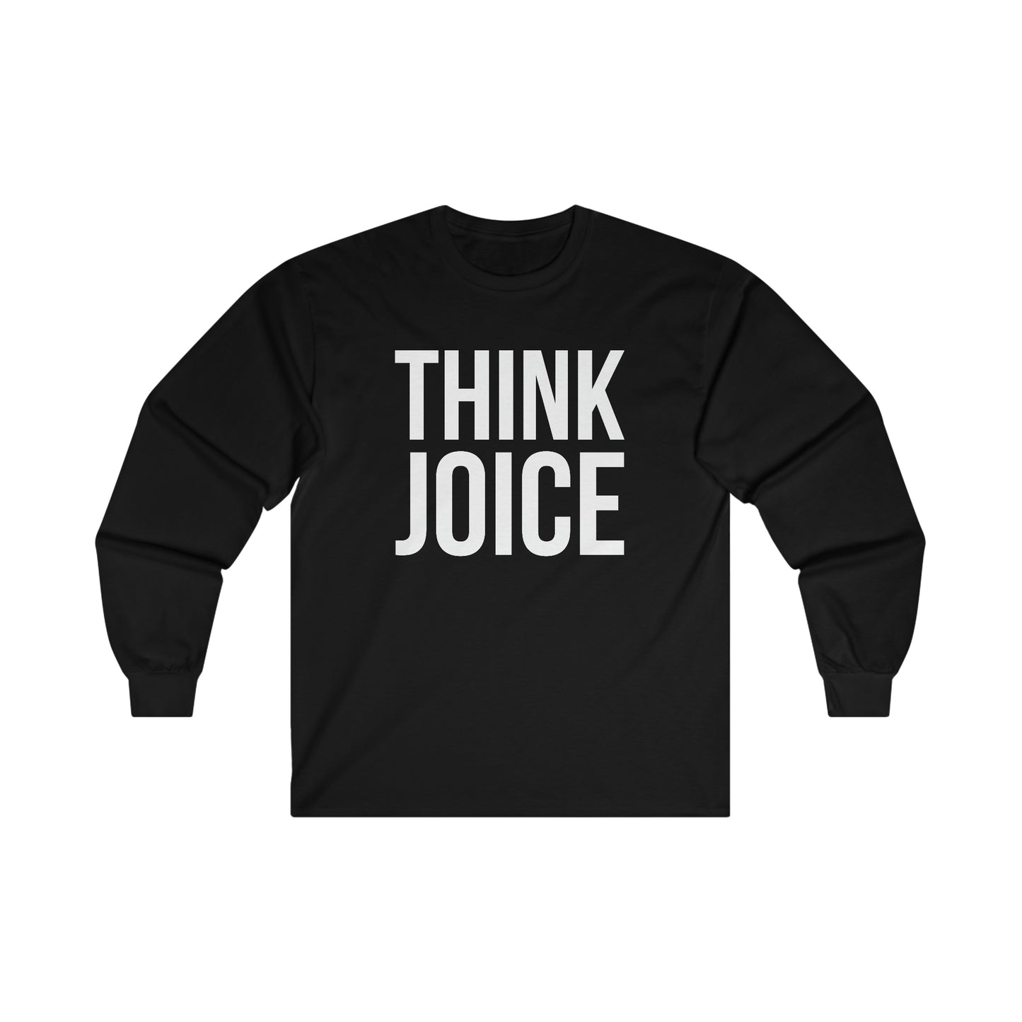 Think Joice (white design) on Ultra Cotton Long Sleeve Tee