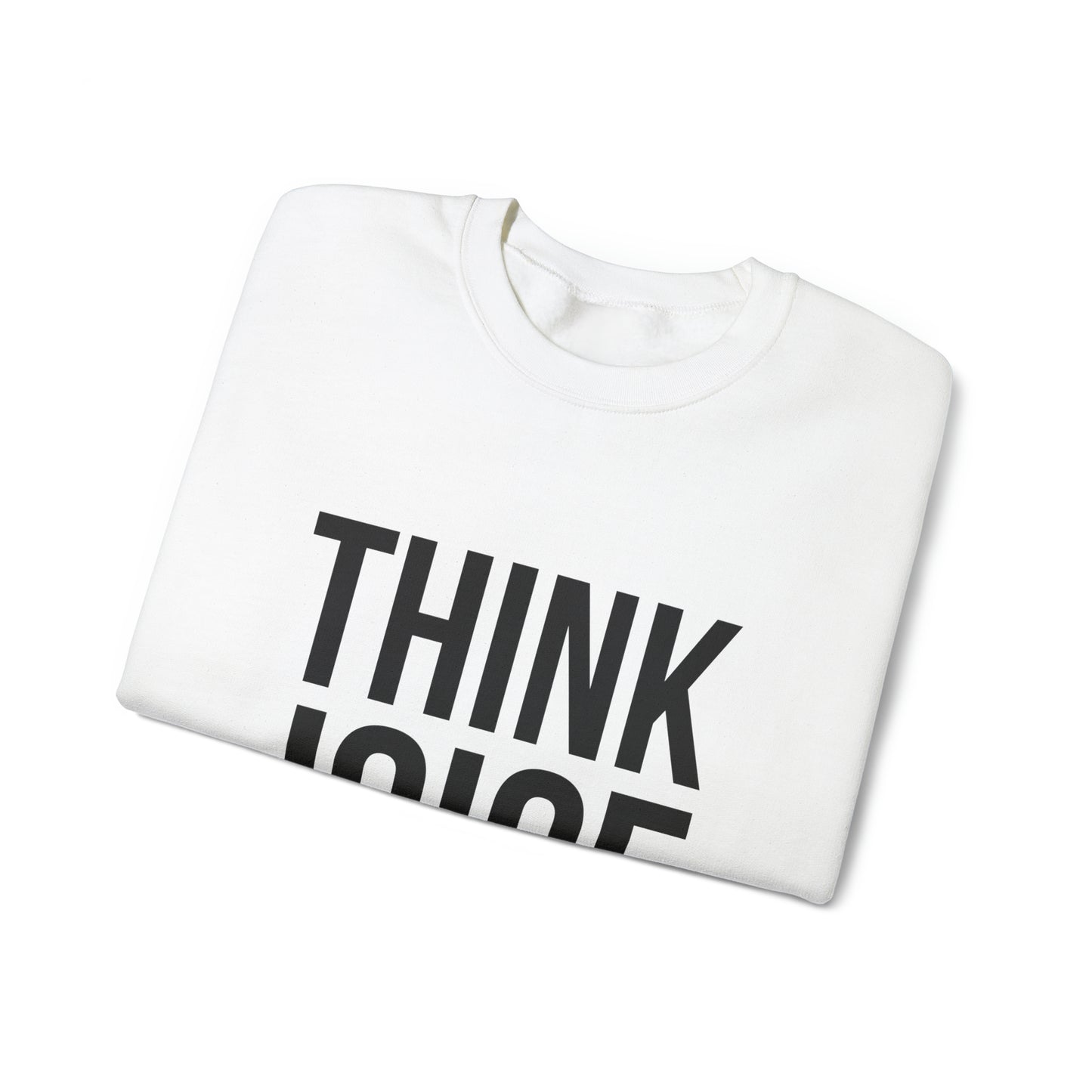 Think Joice (black design) on Unisex Heavy Blend™ Crewneck Sweatshirt