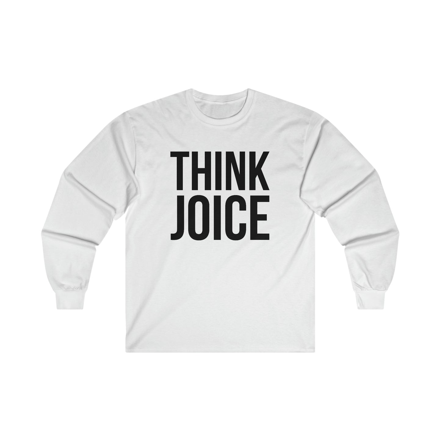 Think Joice (black design) on Ultra Cotton Long Sleeve Tee