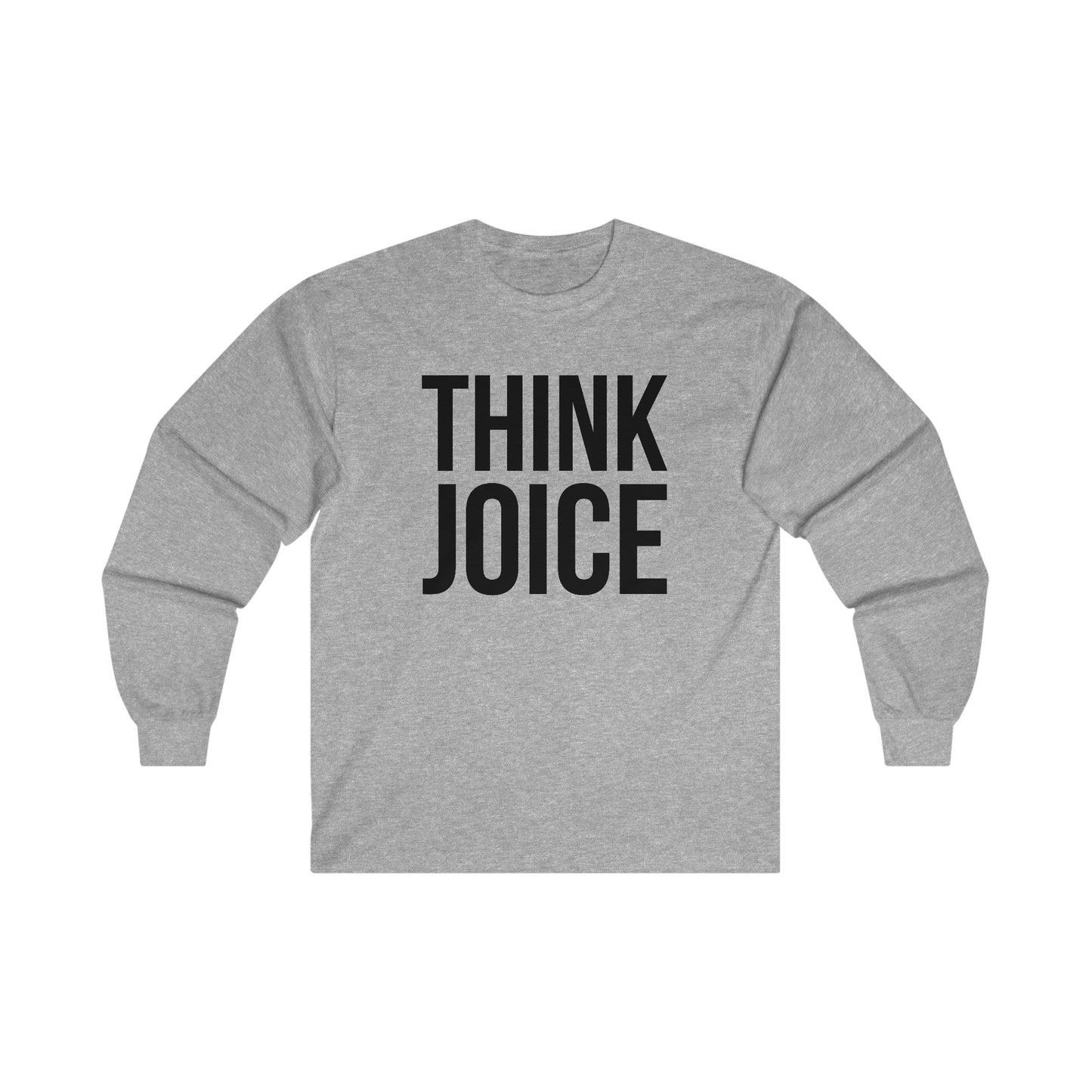 Think Joice (black design) on Ultra Cotton Long Sleeve Tee